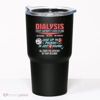 Dialysis Easy Weight Loss Plan A Funny Dialysis Tumbler thumb 0