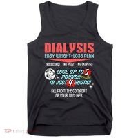 Dialysis Easy Weight Loss Plan A Funny Dialysis Tank Top thumb 0