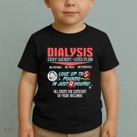Dialysis Easy Weight Loss Plan A Funny Dialysis Toddler T-Shirt thumb 2