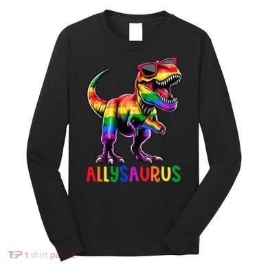 Dinosaur Flag Ally Lgbt Allysaurus Lgbt Pride Long Sleeve Shirt