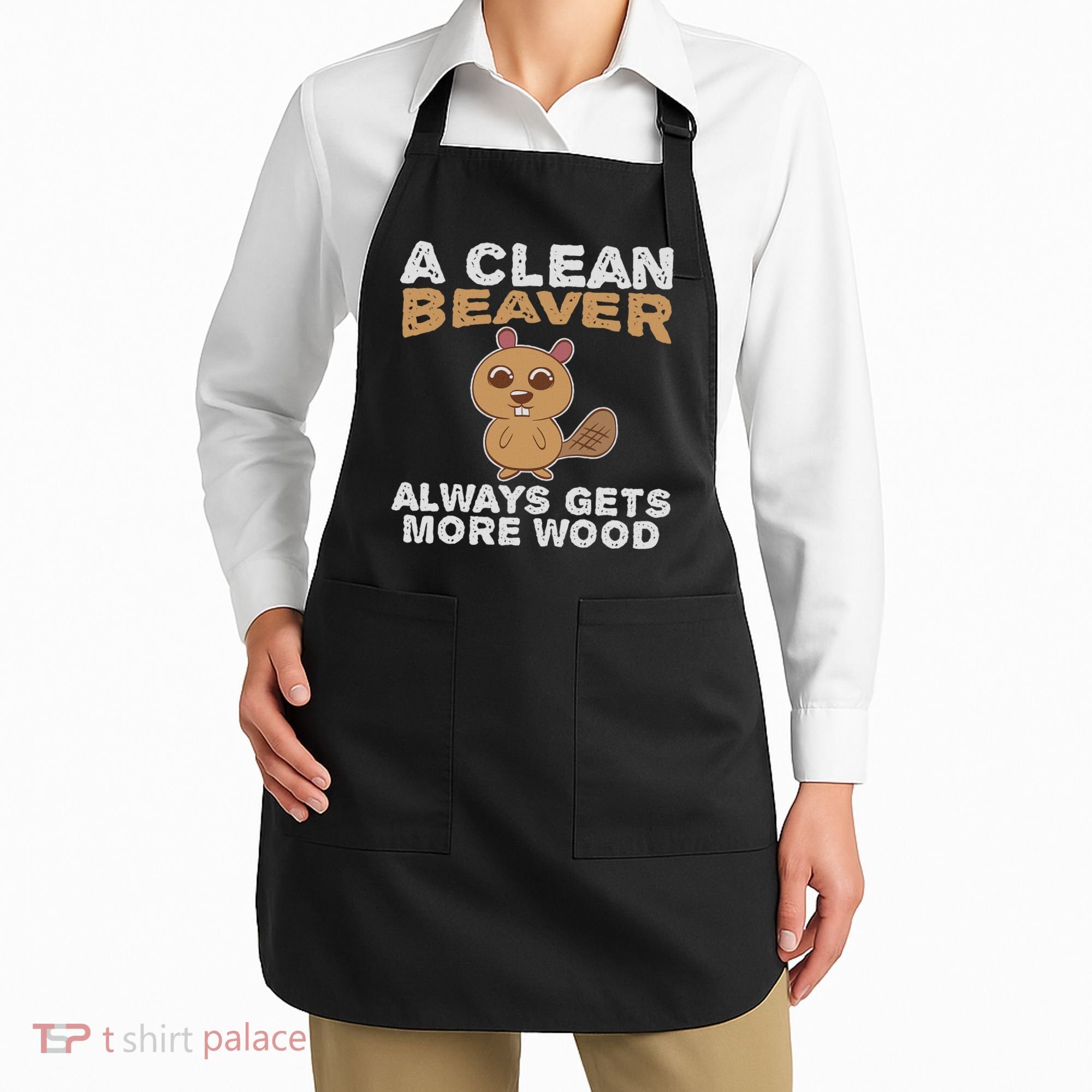 Dirty Funny Adult Clean Beaver Wood Apron