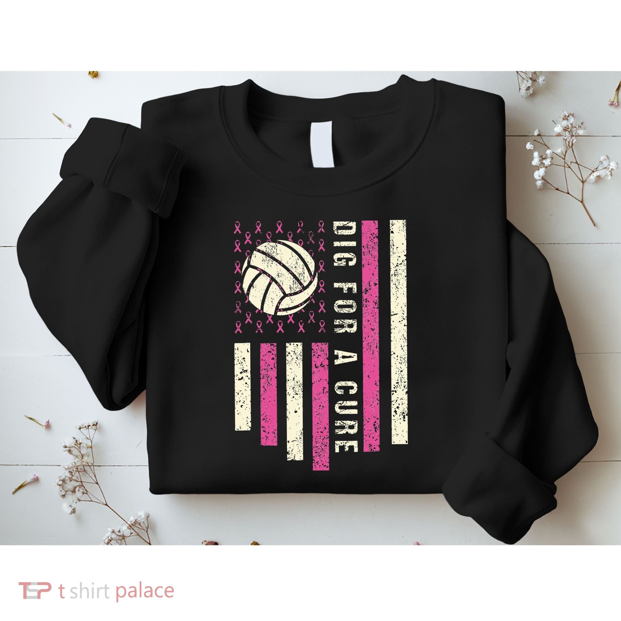 Dig For A Cure Breast Volleyball Sweatshirt