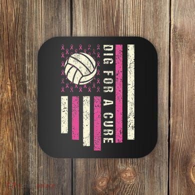 Dig For A Cure Breast Volleyball Coaster