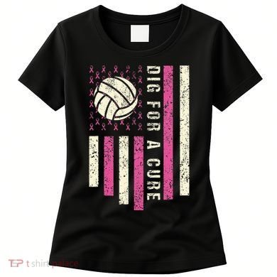 Dig For A Cure Breast Volleyball Women's T-Shirt