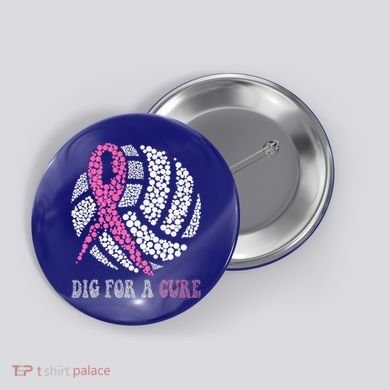 Dig For A Cure Breast Cancer Awareness Volleyball Pink Out Button