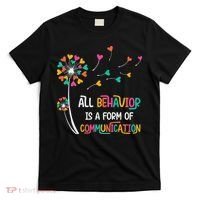 Dandelion Flower Behavior Is Communication T-Shirt thumb 0