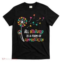 Dandelion Flower Behavior Is Communication T-Shirt thumb 0