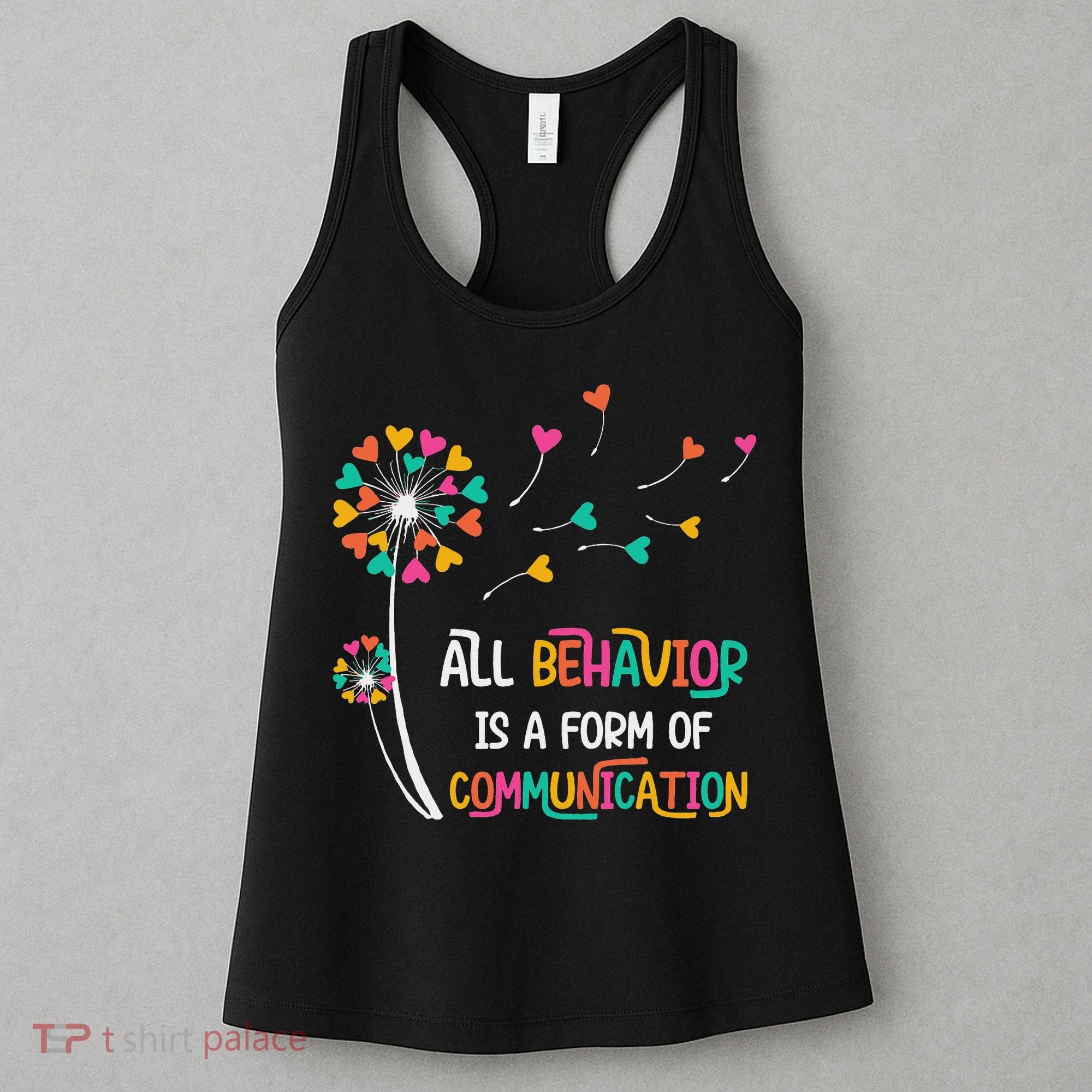 Dandelion Flower Behavior Is Communication Women's Tank Top