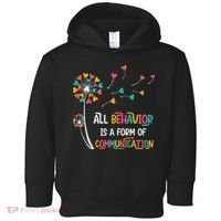 Dandelion Flower Behavior Is Communication Toddler Hoodie thumb 0