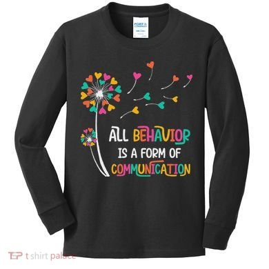Dandelion Flower Behavior Is Communication Kids Long Sleeve Shirt