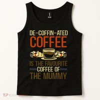 De-coffin-ated Favourite Coffee Mummy Egyptian Mythology Tank Top thumb 2