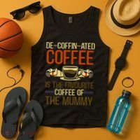 De-coffin-ated Favourite Coffee Mummy Egyptian Mythology Tank Top thumb 4