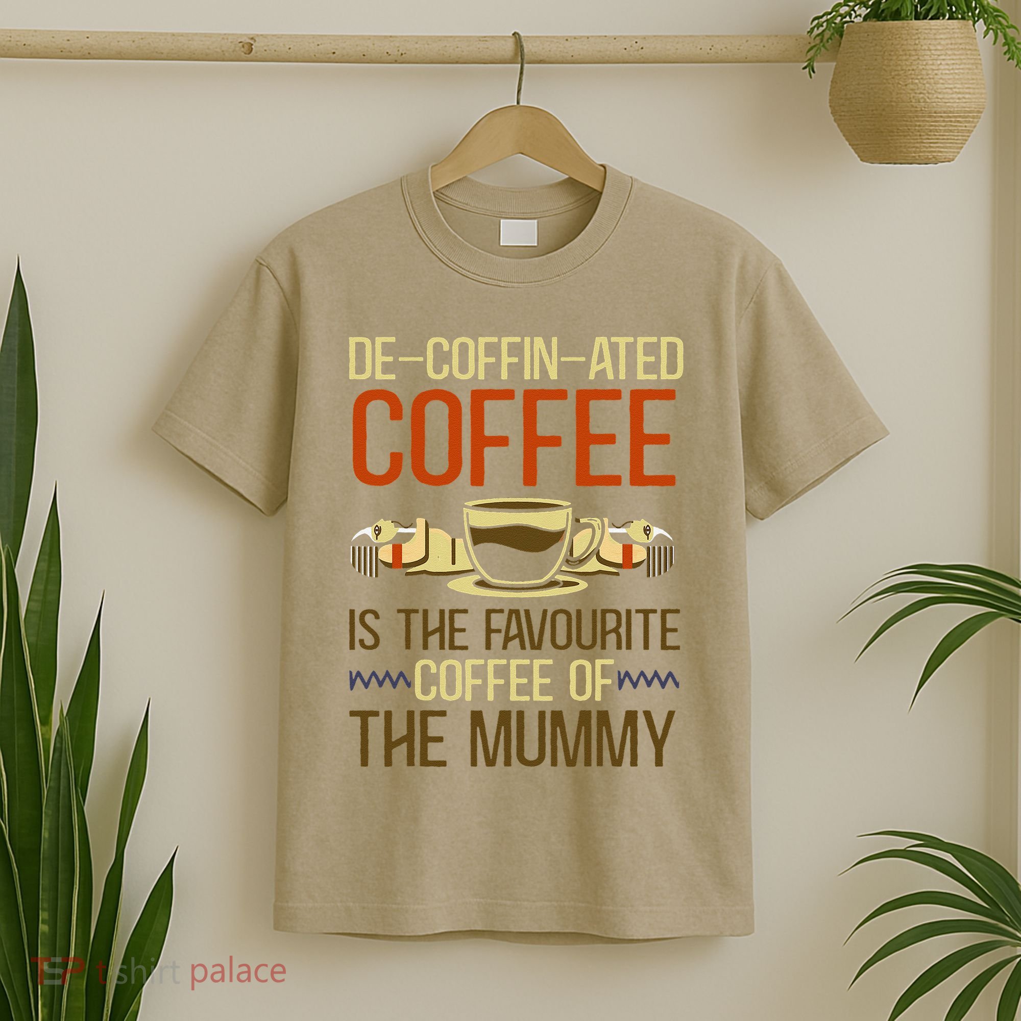 De-coffin-ated Favourite Coffee Mummy Egyptian Mythology T-Shirt