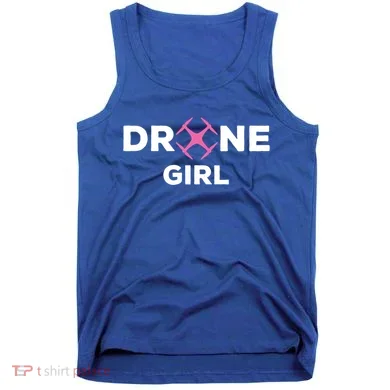 Drone Funny Drone Pilot Flying Drones Cute Gift Tank Top
