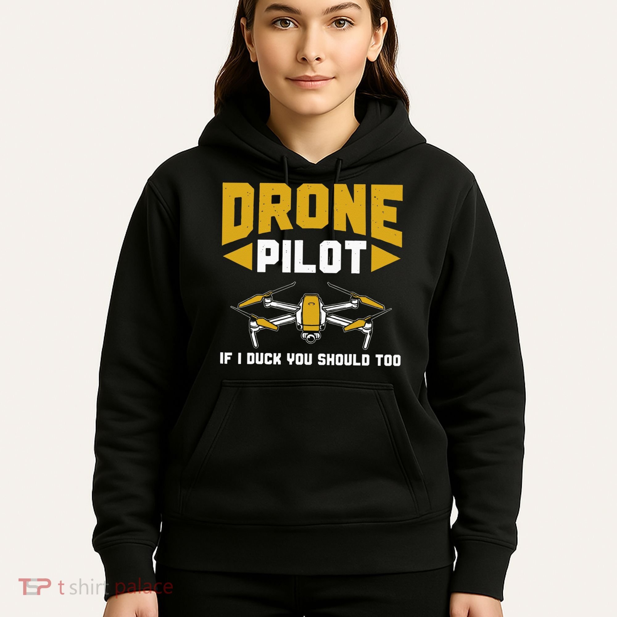 Drone Funny Drone Pilot If I Duck You Should Too Drone Pilot Hoodie