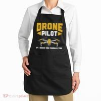 Drone Funny Drone Pilot If I Duck You Should Too Drone Pilot Apron thumb 2