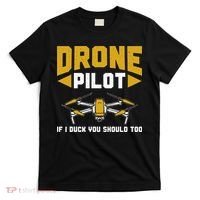 Drone Funny Drone Pilot If I Duck You Should Too Drone Pilot T-Shirt thumb 0