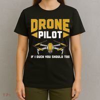 Drone Funny Drone Pilot If I Duck You Should Too Drone Pilot T-Shirt thumb 4