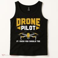 Drone Funny Drone Pilot If I Duck You Should Too Drone Pilot Tank Top thumb 2