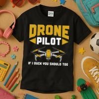 Drone Funny Drone Pilot If I Duck You Should Too Drone Pilot Kids T-Shirt thumb 3