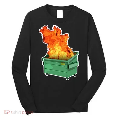 Dumpster Fire Long Sleeve Shirt