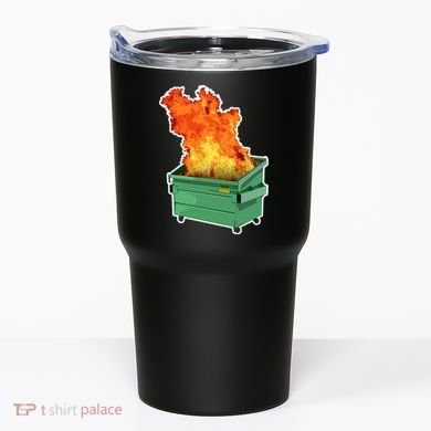Dumpster Fire Tumbler