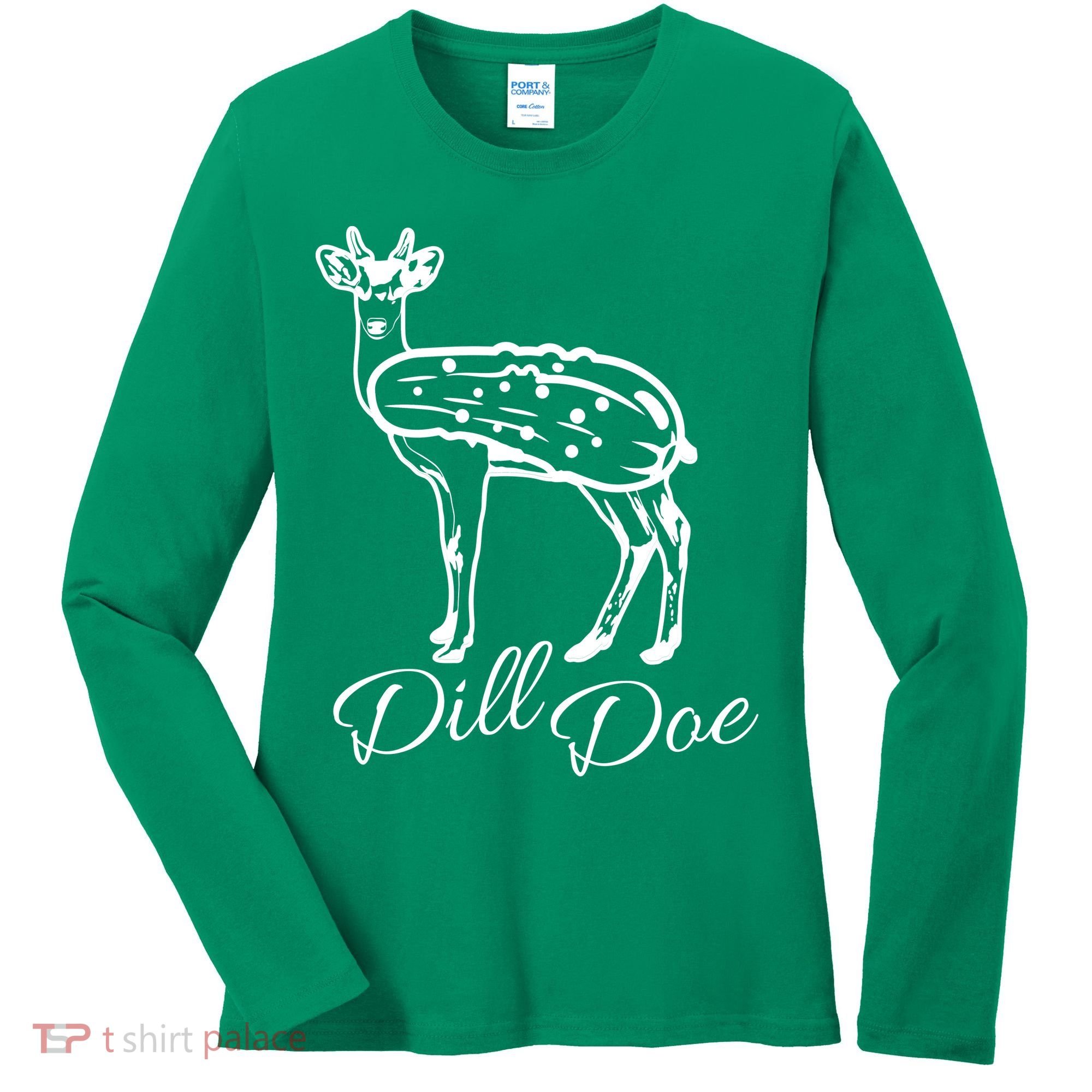 DillDoe Funny Deer Dill Doe Pickle Meme Mashup Women's Long Sleeve Shirt