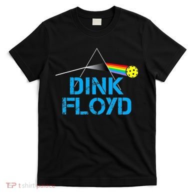 Dink Floyd Funny Pickleball Gift T-Shirt
