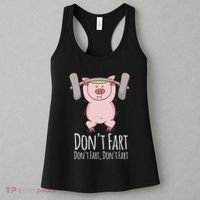 DonT Fart Funny Fitness Gym Workout Squats Women's Tank Top thumb 3
