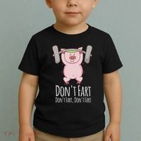 DonT Fart Funny Fitness Gym Workout Squats Toddler T-Shirt thumb 2