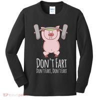 DonT Fart Funny Fitness Gym Workout Squats Kids Long Sleeve Shirt thumb 0