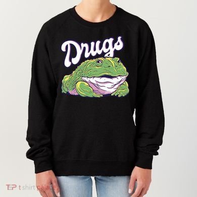 Drugs Frog Funny Women's Sweatshirt
