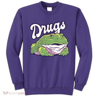 Drugs Frog Funny Sweatshirt