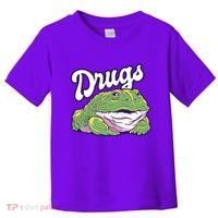 Drugs Frog Funny Toddler T-Shirt thumb 0