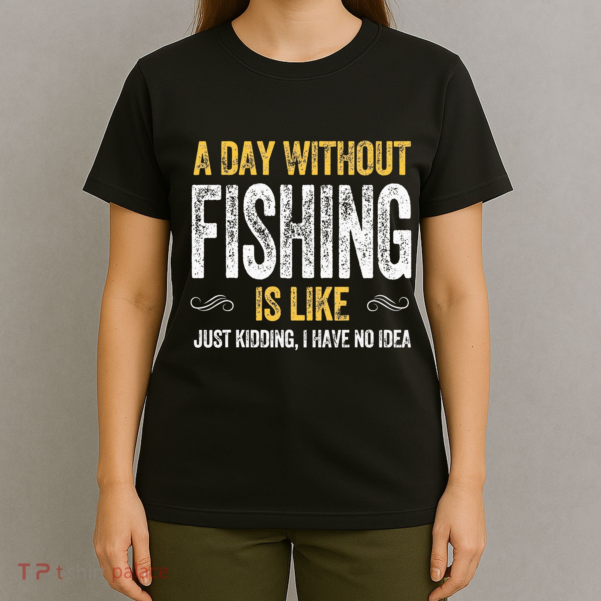 DAY FISHING fish fisherman trout carp salmon bass reel rod T-Shirt