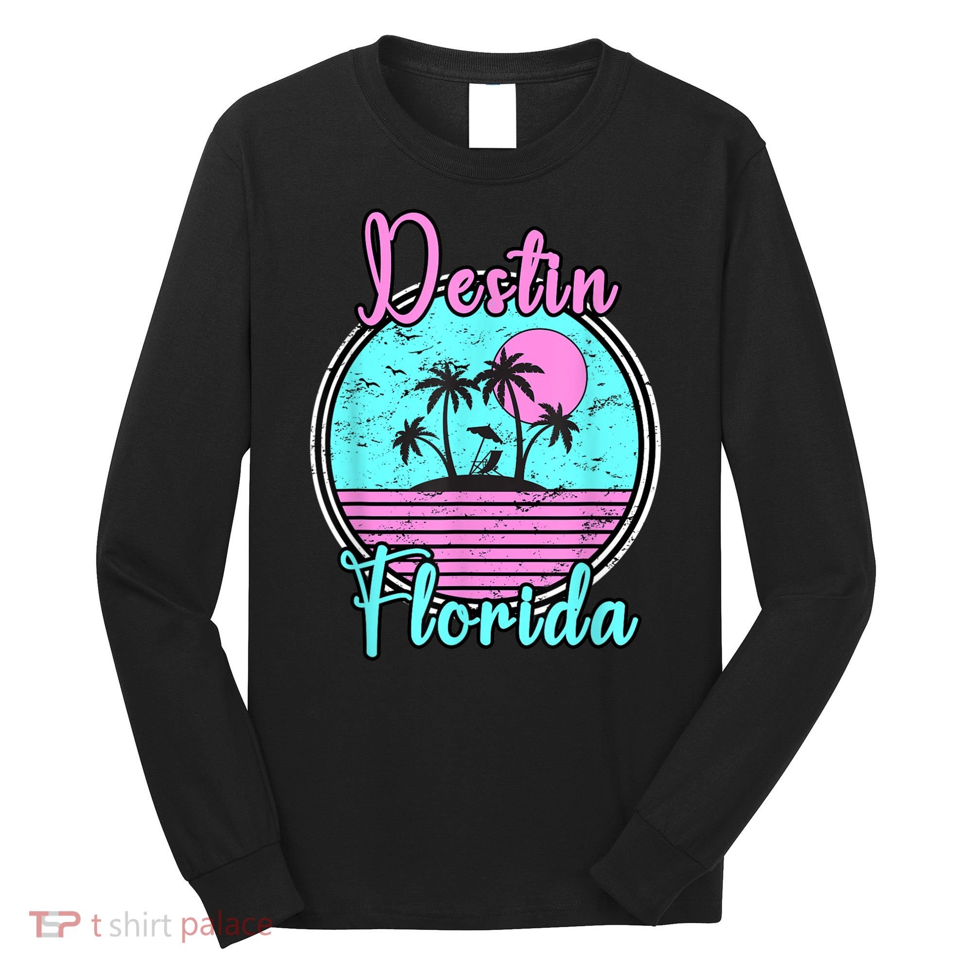 Destin Florida Fl Beach Travel Souvenir Gift. Long Sleeve Shirt