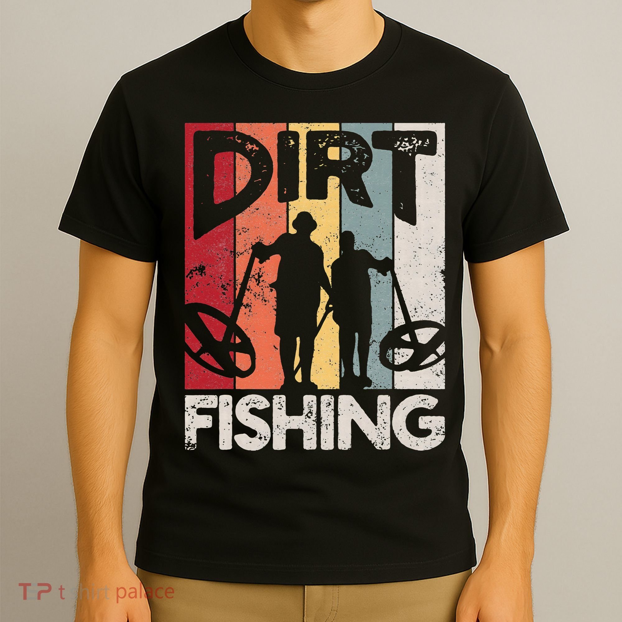 Dirt Fishing Funny Beach Treasure Detecting Metal Detector T-Shirt