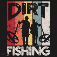 Dirt Fishing Funny Beach Treasure Detecting Metal Detector T-Shirt thumb 7