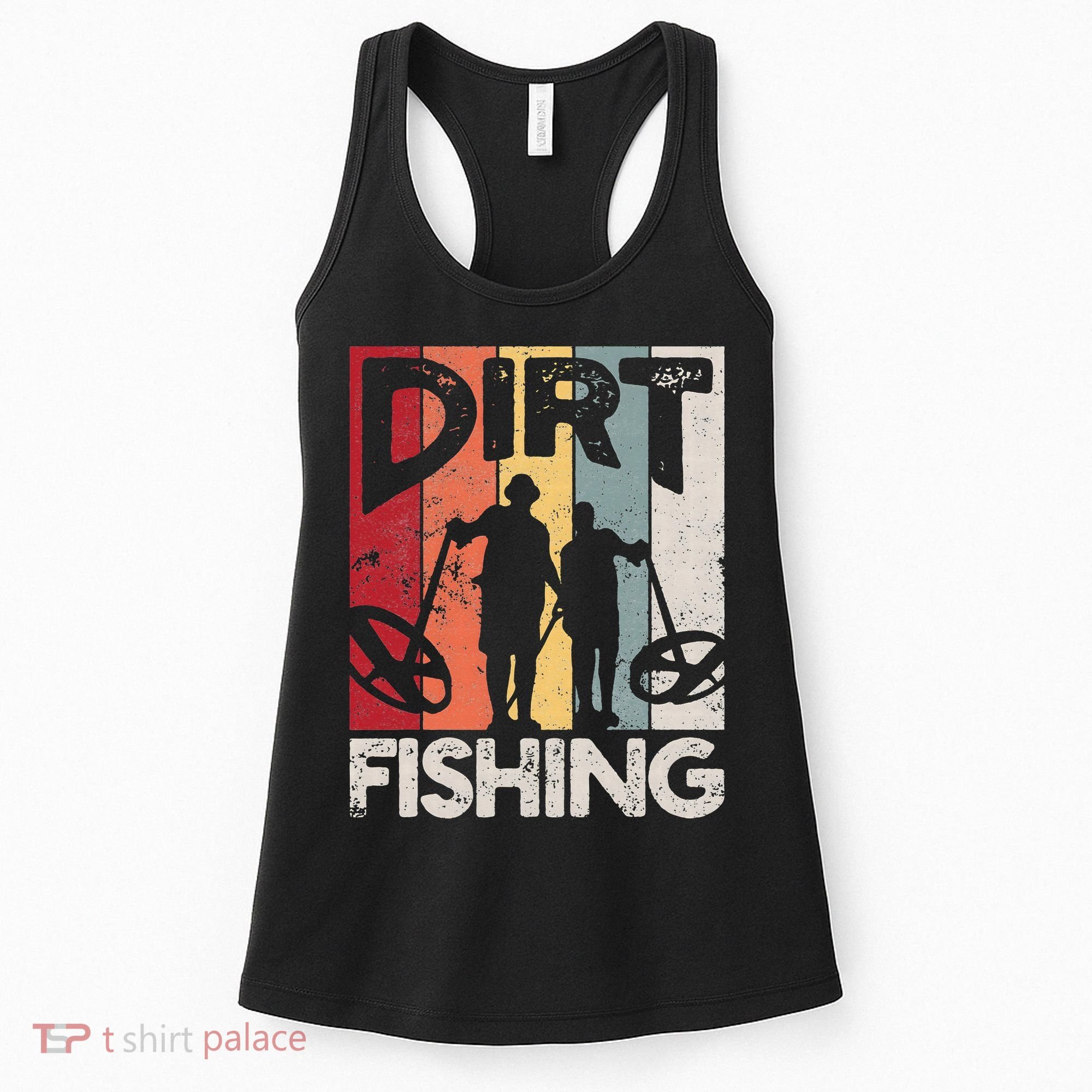 Dirt Fishing Funny Beach Treasure Detecting Metal Detector Women's Tank Top