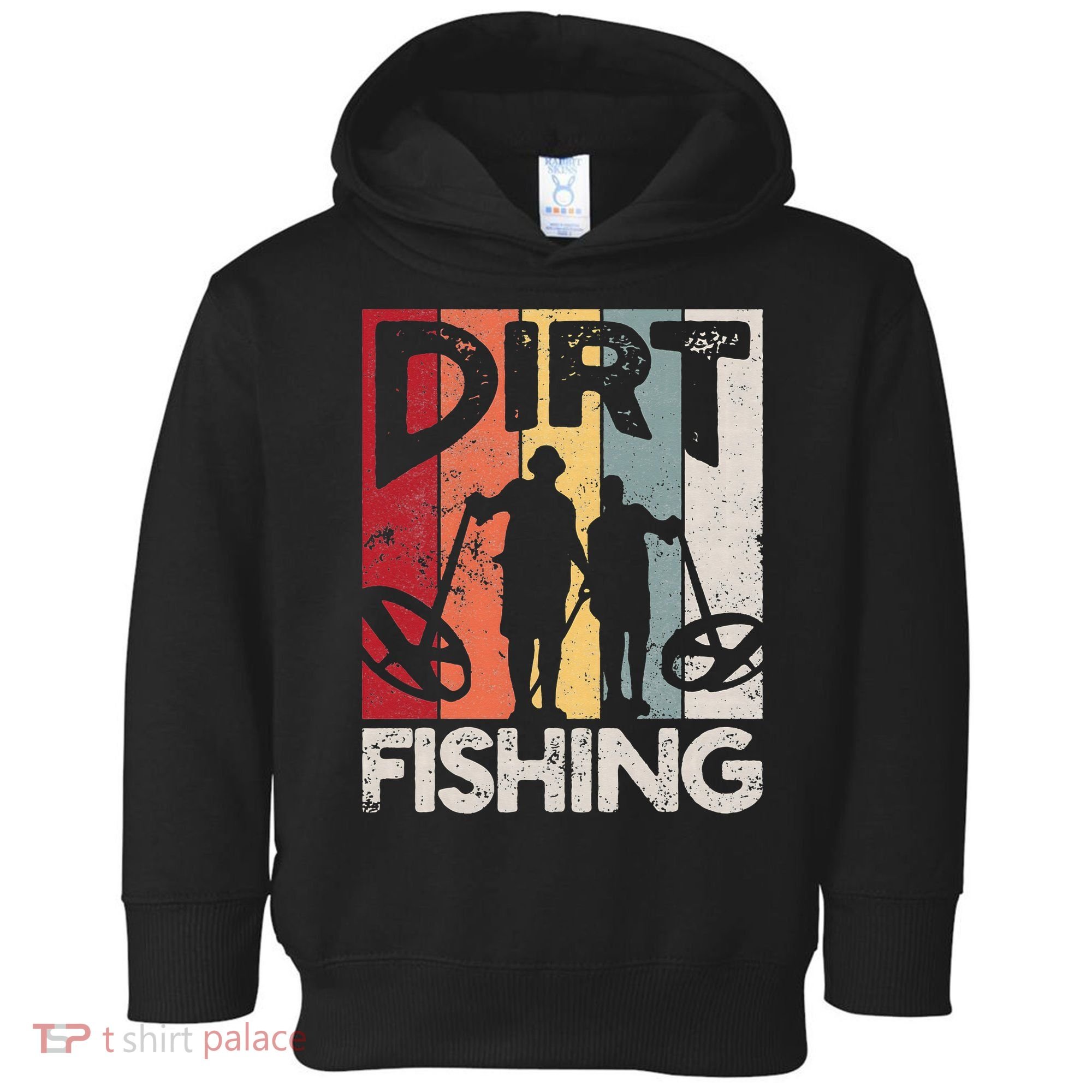 Dirt Fishing Funny Beach Treasure Detecting Metal Detector Toddler Hoodie