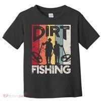 Dirt Fishing Funny Beach Treasure Detecting Metal Detector Toddler T-Shirt thumb 0