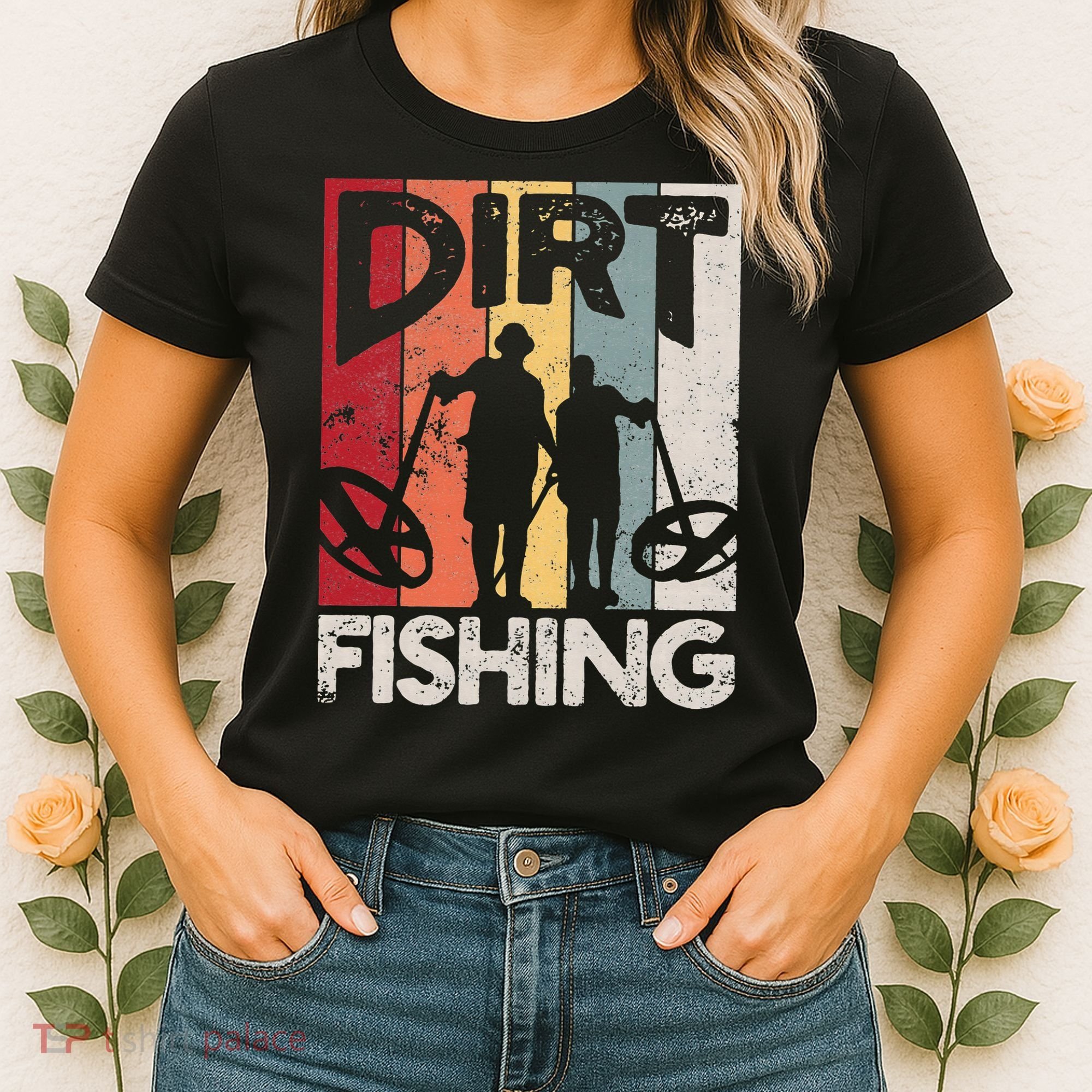 Dirt Fishing Funny Beach Treasure Detecting Metal Detector Women's T-Shirt