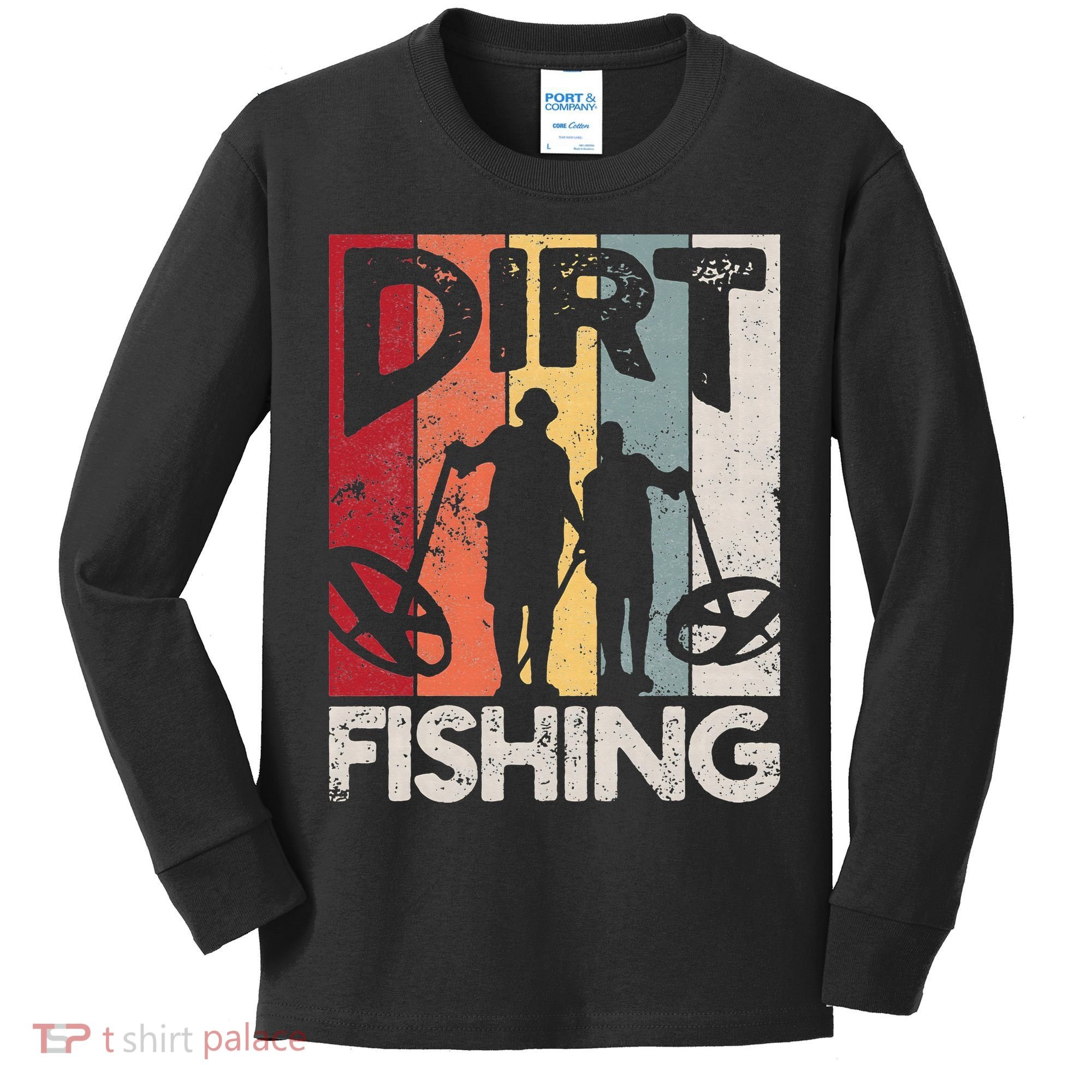 Dirt Fishing Funny Beach Treasure Detecting Metal Detector Kids Long Sleeve Shirt