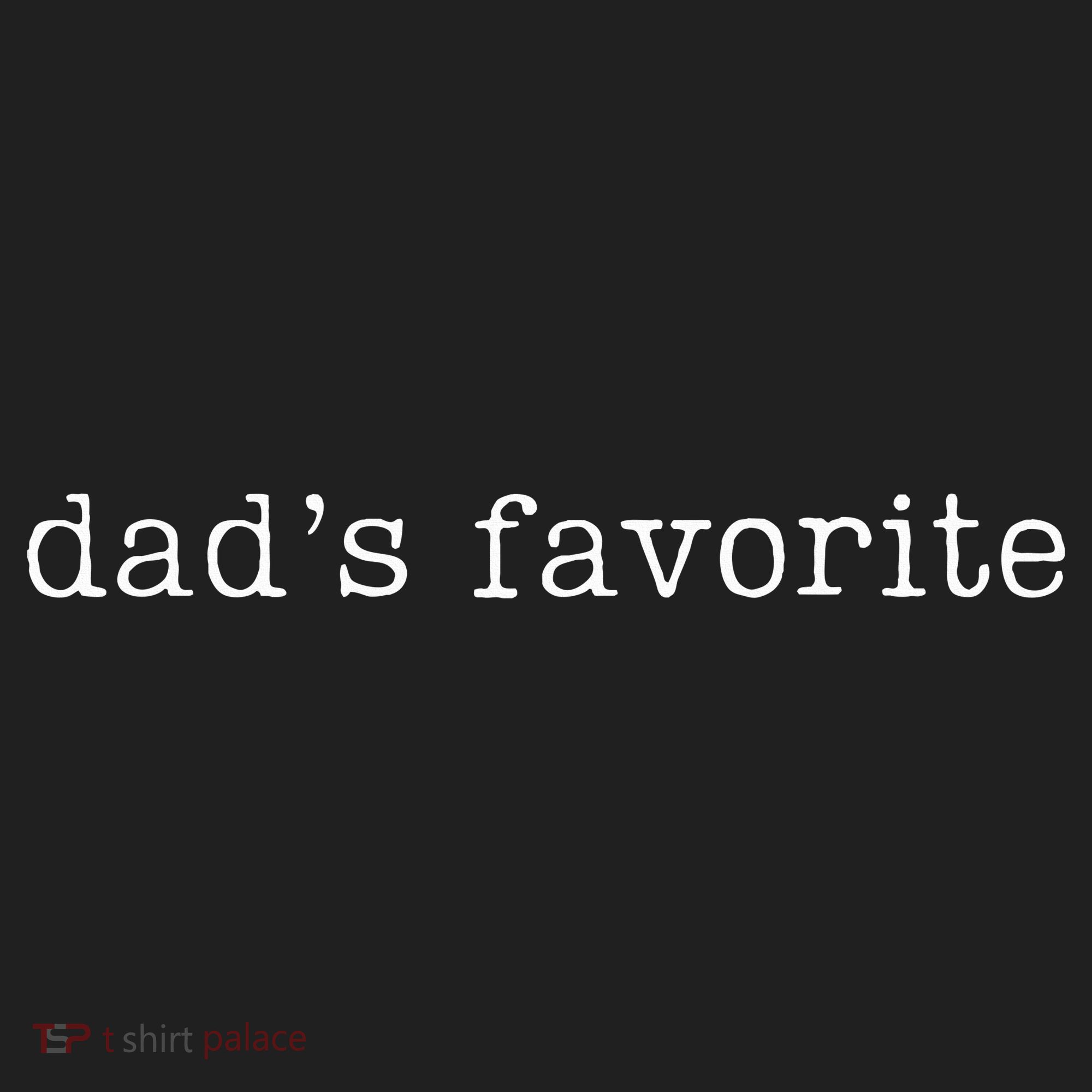 Dad's Favorite Funny Favorite Child Trendy Beanie