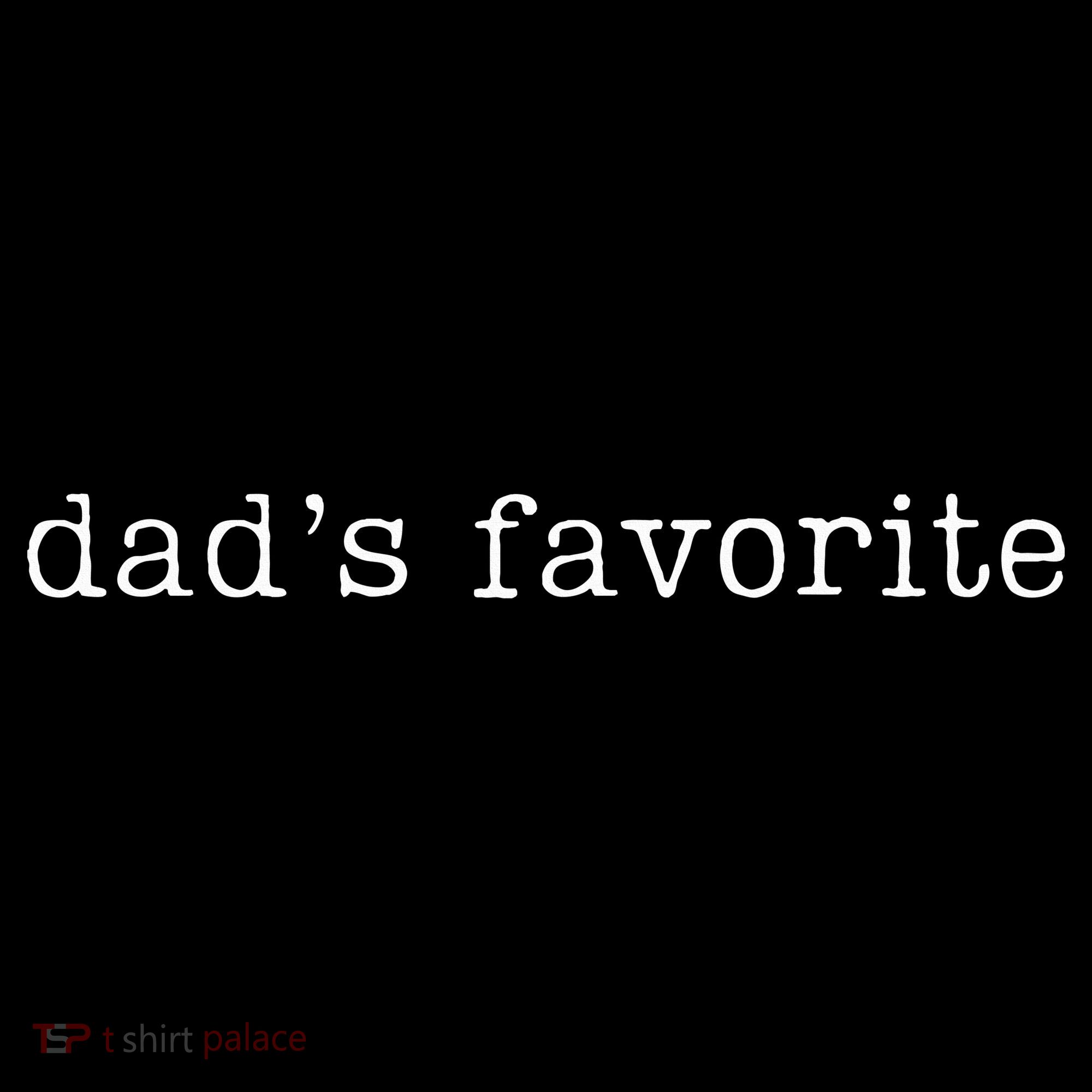 Dad's Favorite Funny Favorite Child Trendy Women's Hoodie