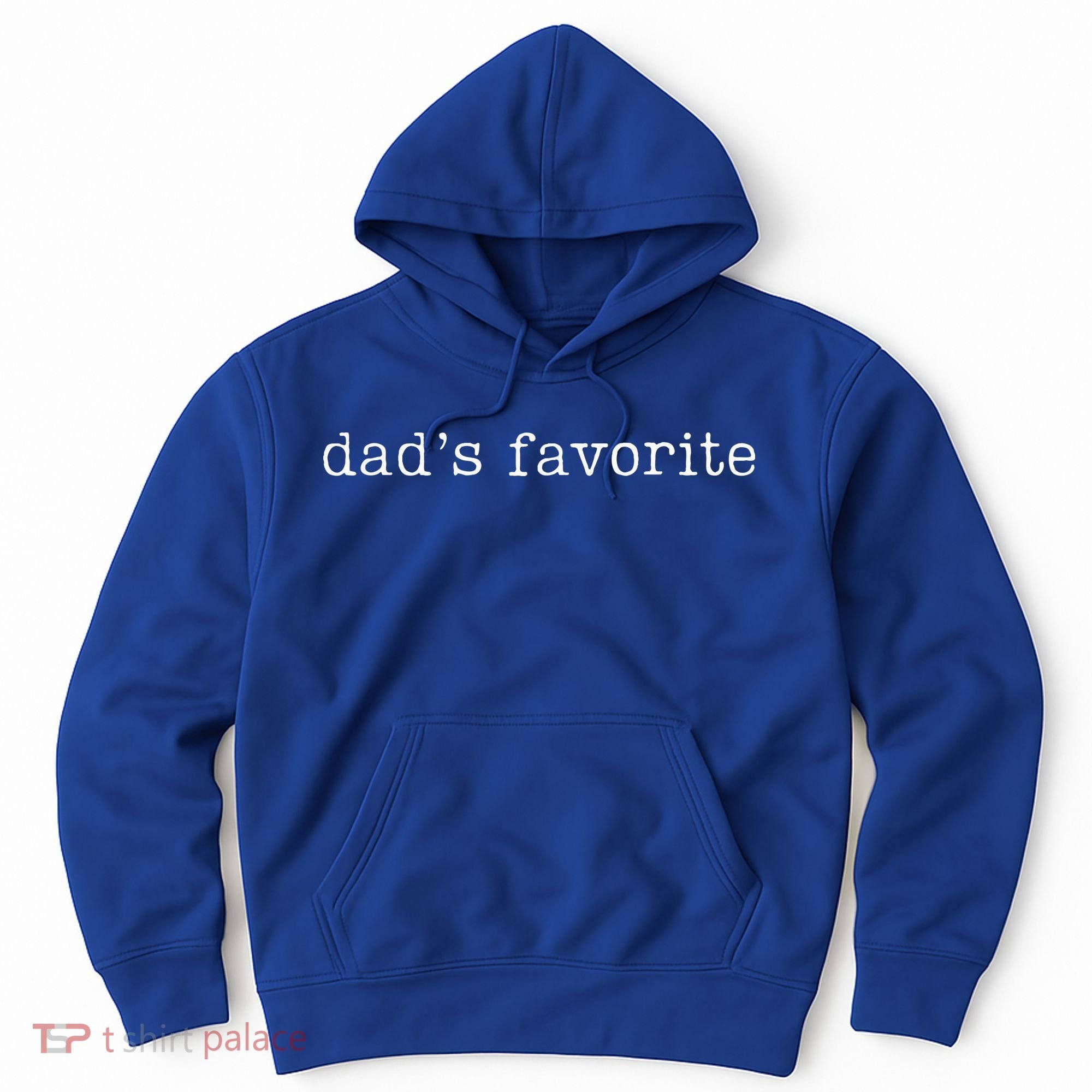Dad's Favorite Funny Favorite Child Trendy Hoodie