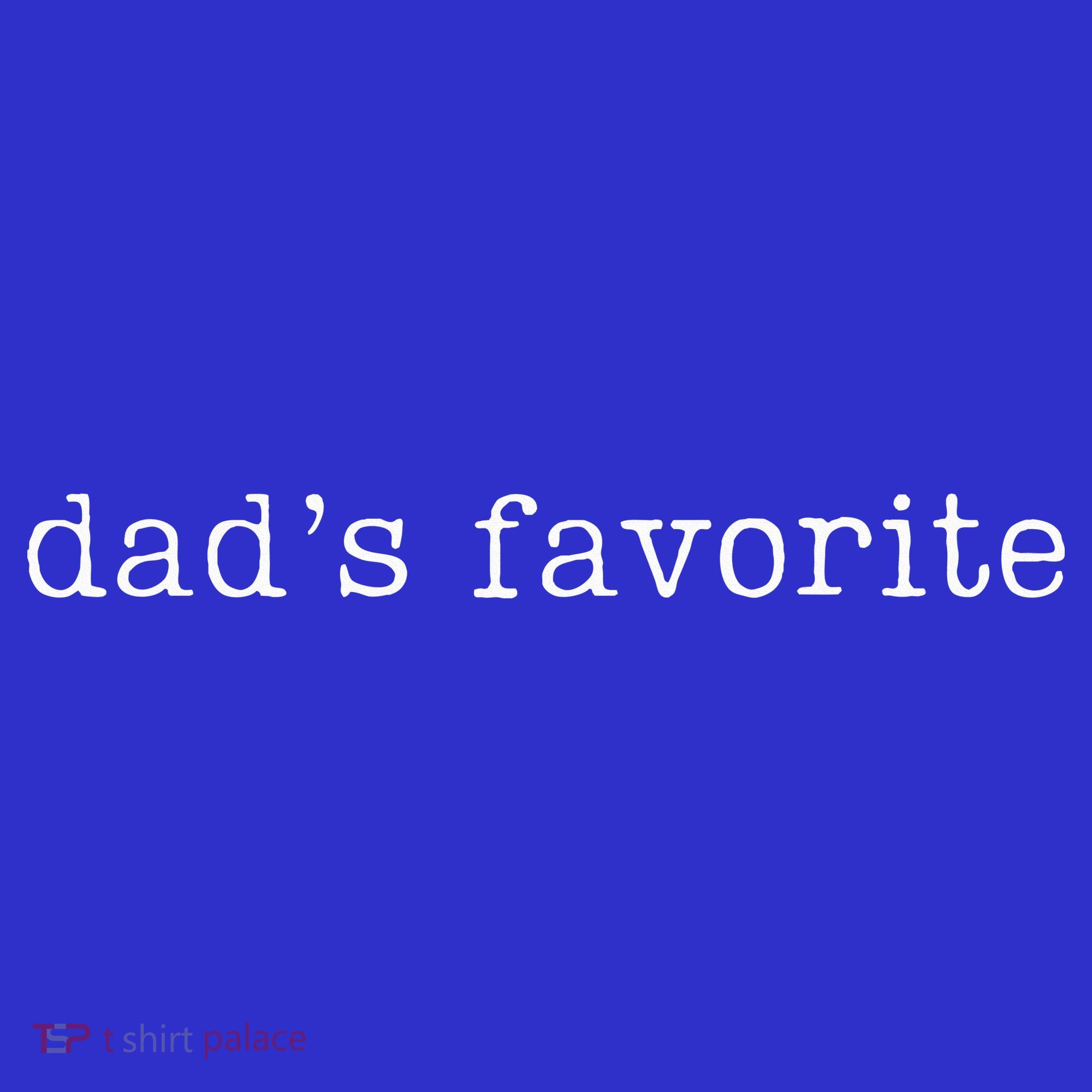 Dad's Favorite Funny Favorite Child Trendy Women's Tank Top