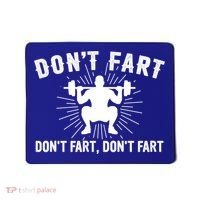 Don't Fart Funny Weight Lifting Gym Workout Fitness Gift Mousepad thumb 0
