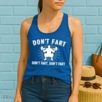 Don't Fart Funny Weight Lifting Gym Workout Fitness Gift Women's Tank Top thumb 2