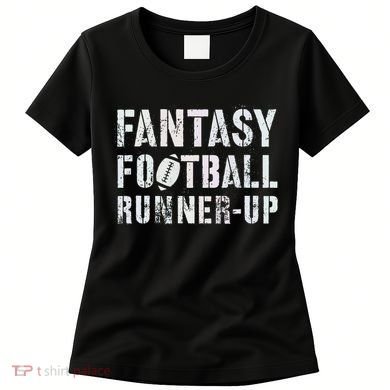 Drafting Fantasy Football Runner Up Goddess Newbie Commish Women's T-Shirt